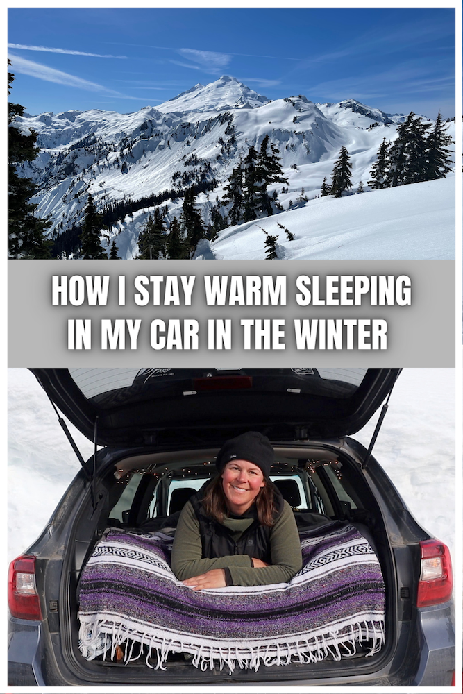 How I Stay Warm Sleeping in My Car in the Winter The Hungry Hiker